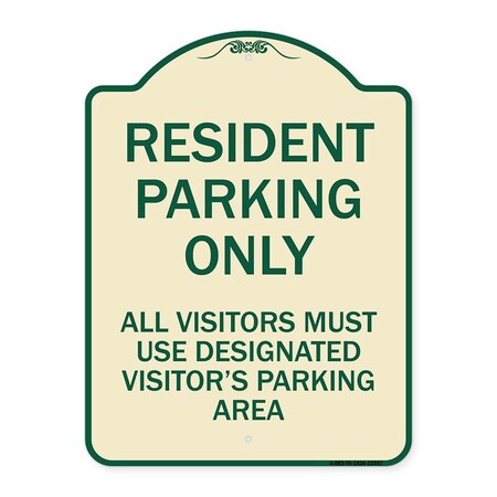 Signmission Parking Resident Parking Only All Visitors Must Use Designated Visitors Parking Area, TG-1824-23357 A-DES-TG-1824-23357